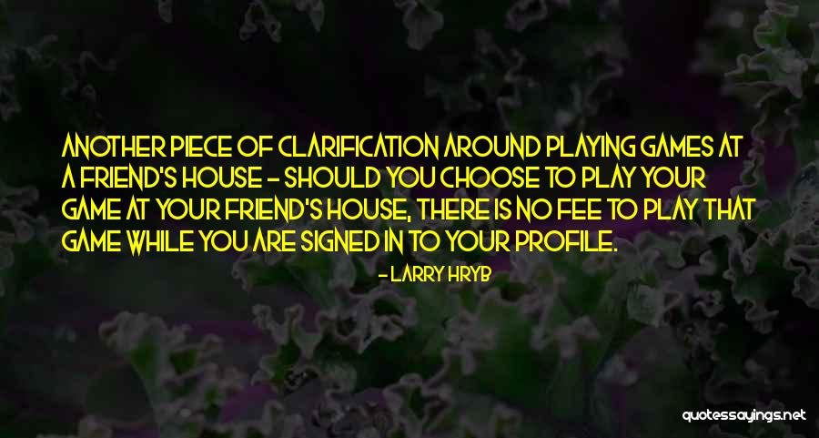 Larry Hryb Quotes 1888377 Larry Hryb Quotes 1888377