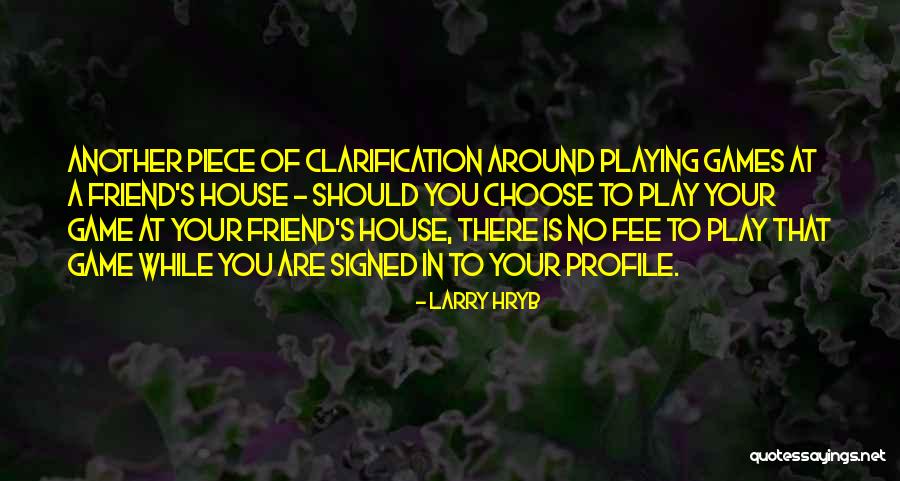 Larry Hryb Quotes 1888377