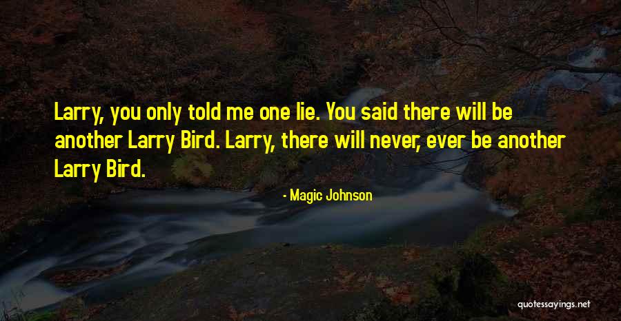 Larry Johnson Quotes By Magic Johnson Larry Johnson Quotes By Magic Johnson