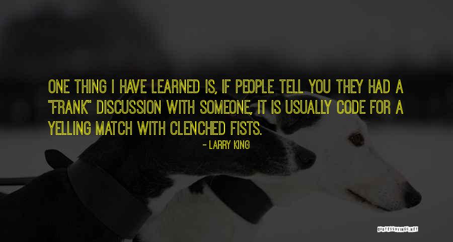 Larry King Quotes 1397968