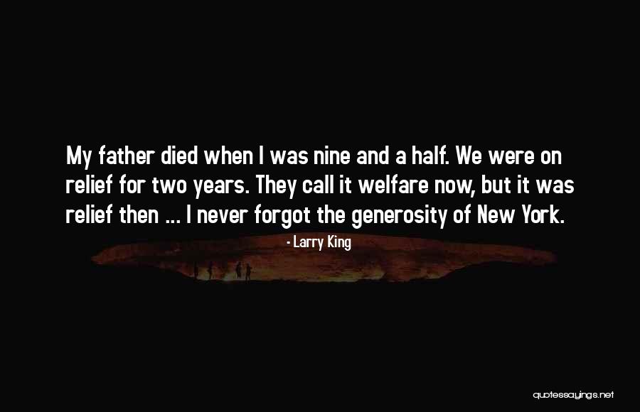 Larry King Quotes 1549599 Larry King Quotes 1549599