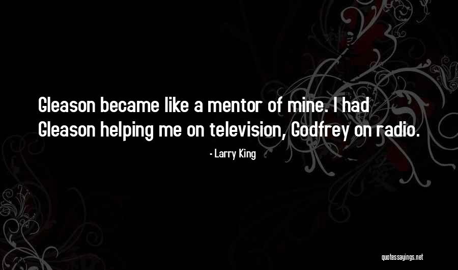 Larry King Quotes 1752481