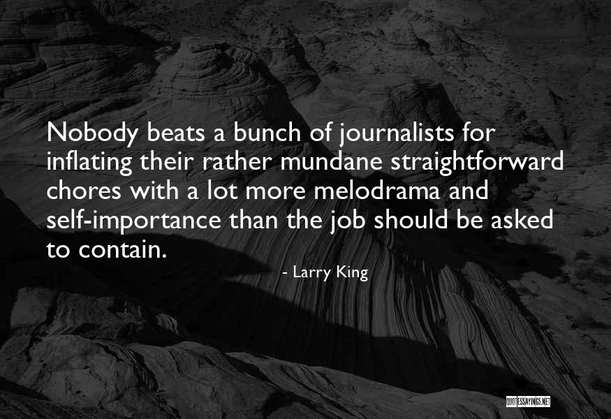 Larry King Quotes 2173785