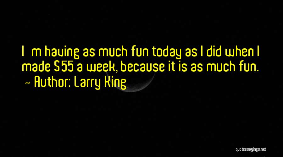 Larry King Quotes 631798