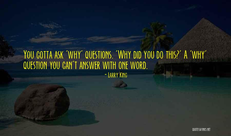 Larry King Quotes 642354 Larry King Quotes 642354