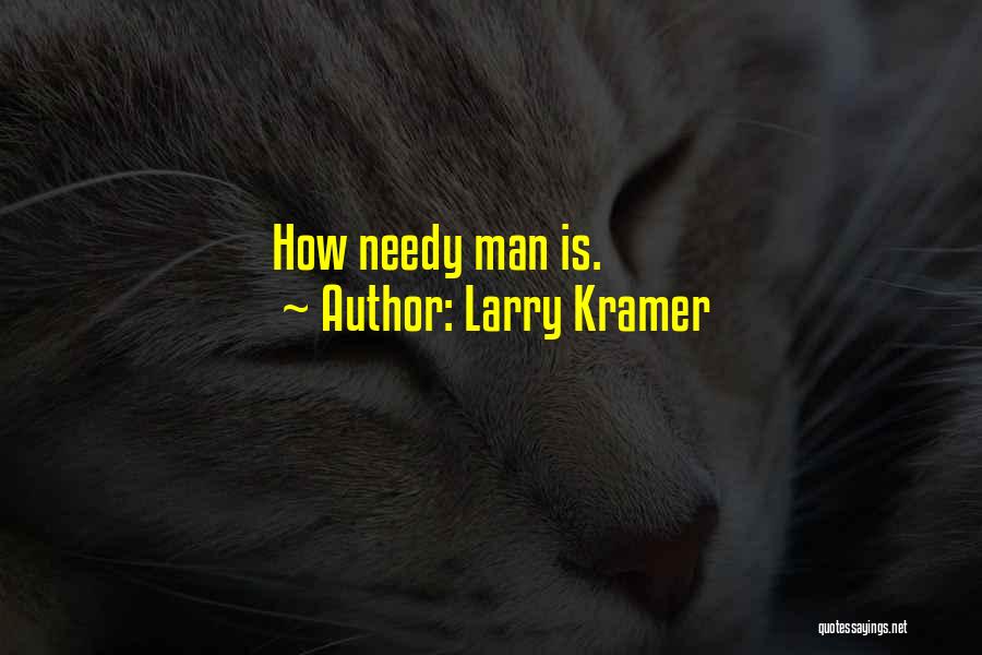 Larry Kramer Quotes 127123