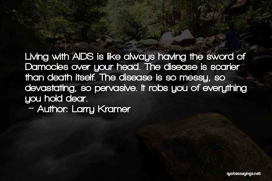 Larry Kramer Quotes 1435198