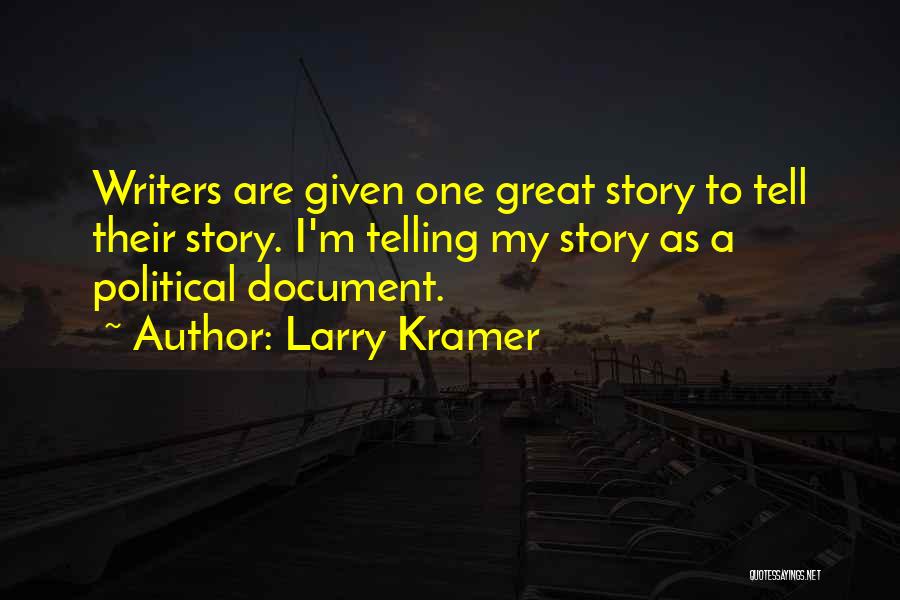 Larry Kramer Quotes 1512569