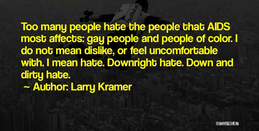 Larry Kramer Quotes 1629031