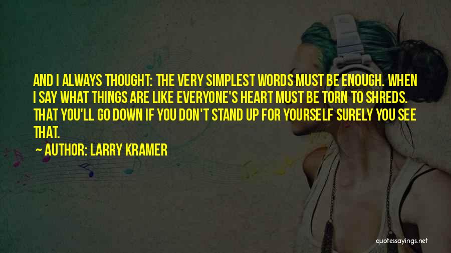 Larry Kramer Quotes 1974155