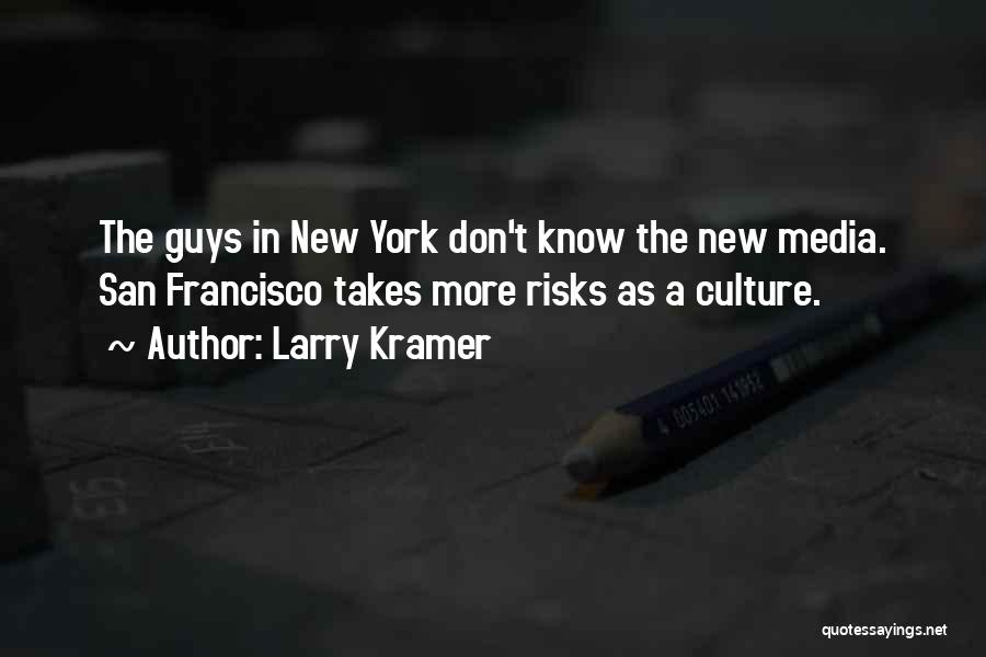 Larry Kramer Quotes 2029162