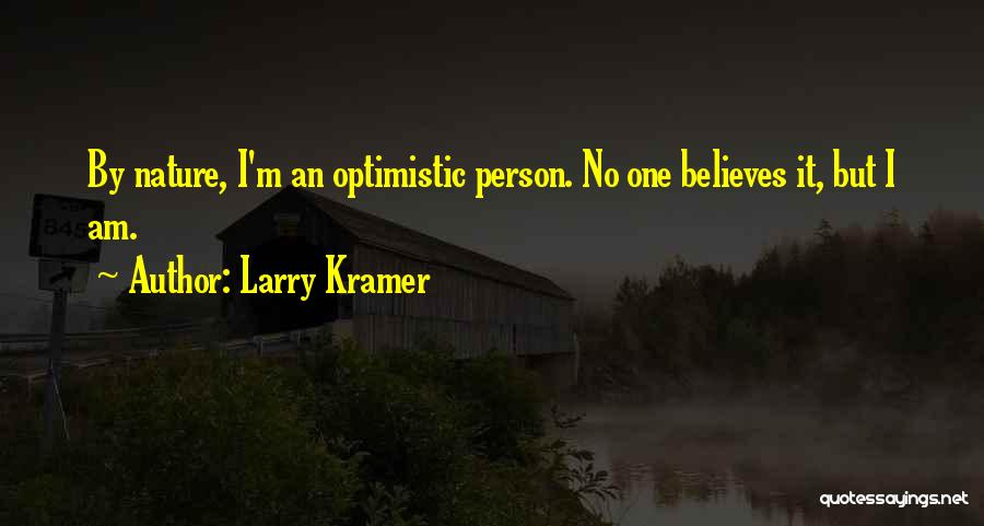 Larry Kramer Quotes 842709