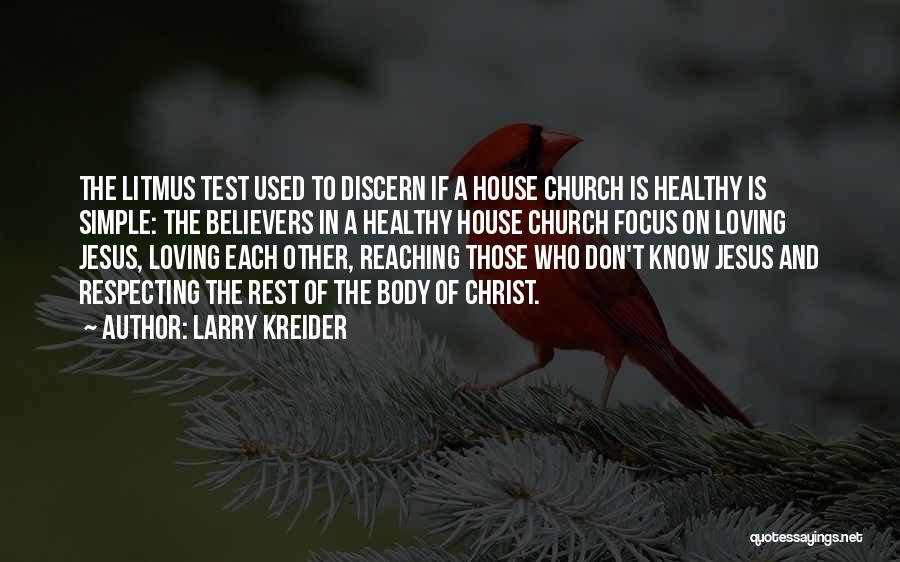 Larry Kreider Quotes 492427