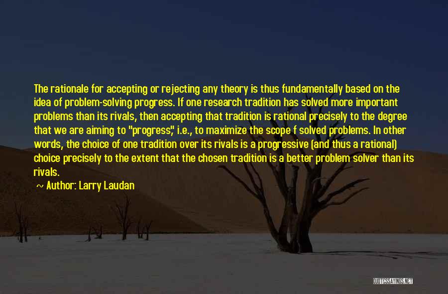 Larry Laudan Quotes 1814126