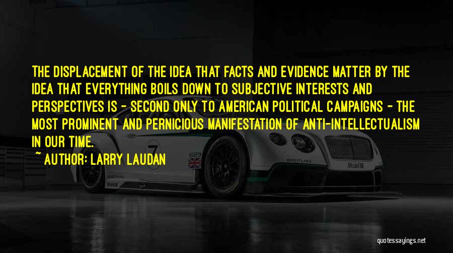 Larry Laudan Quotes 450482