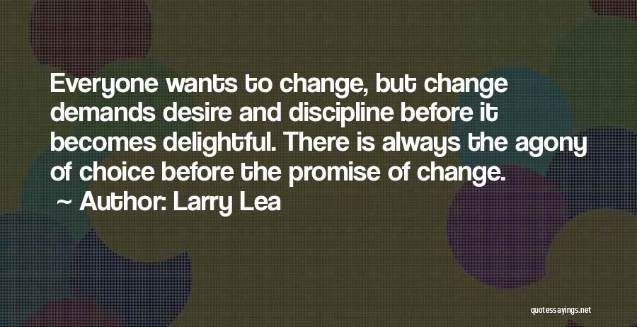 Larry Lea Quotes 1684587