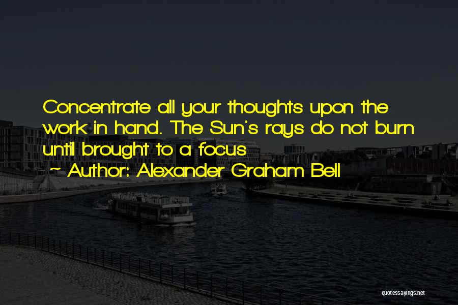 Larry Lefferts Quotes By Alexander Graham Bell