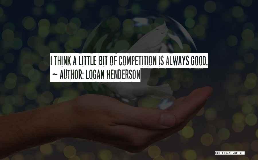 Larry Lefferts Quotes By Logan Henderson