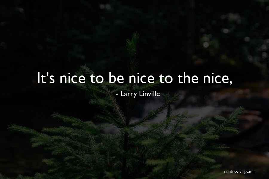 Larry Linville Quotes 1890878 Larry Linville Quotes 1890878