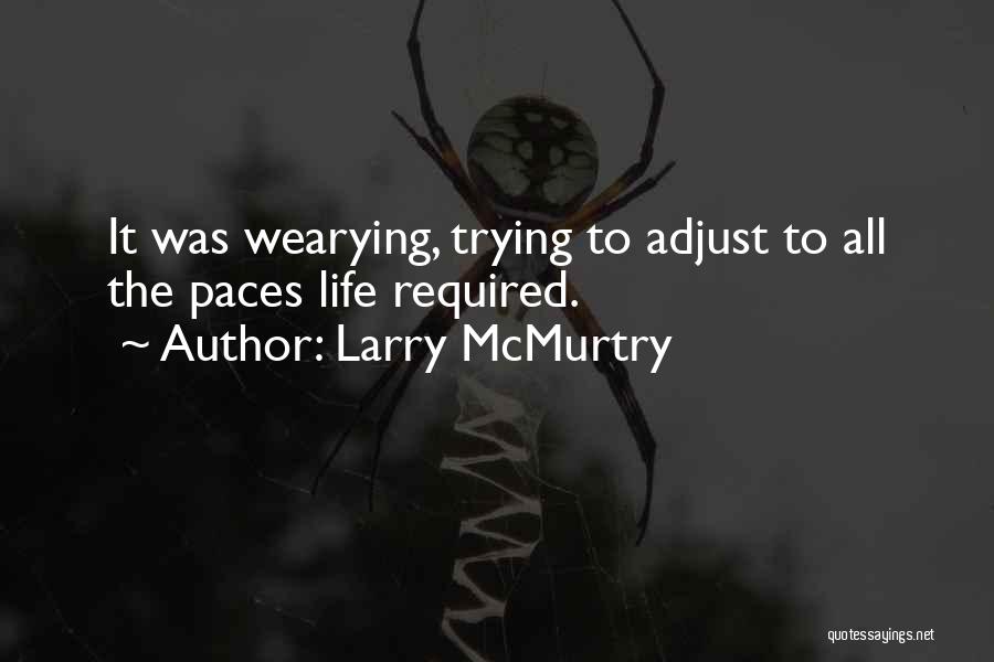 Larry McMurtry Quotes 1133338