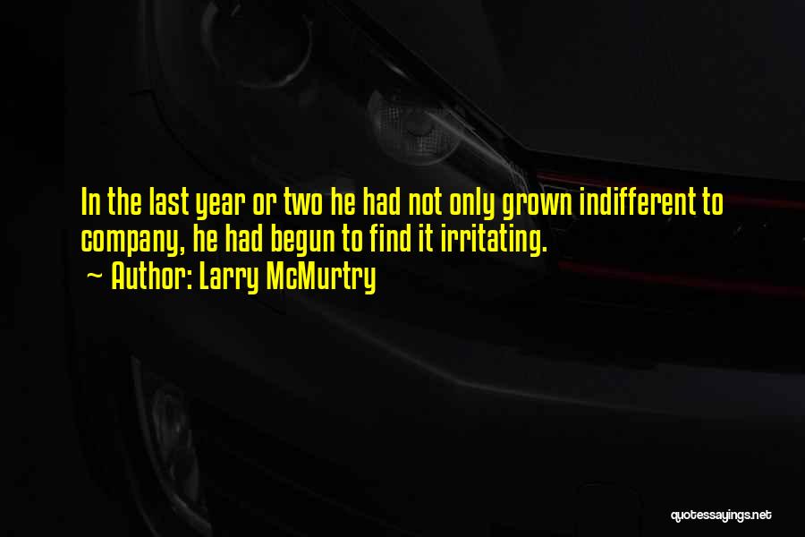 Larry McMurtry Quotes 1514197