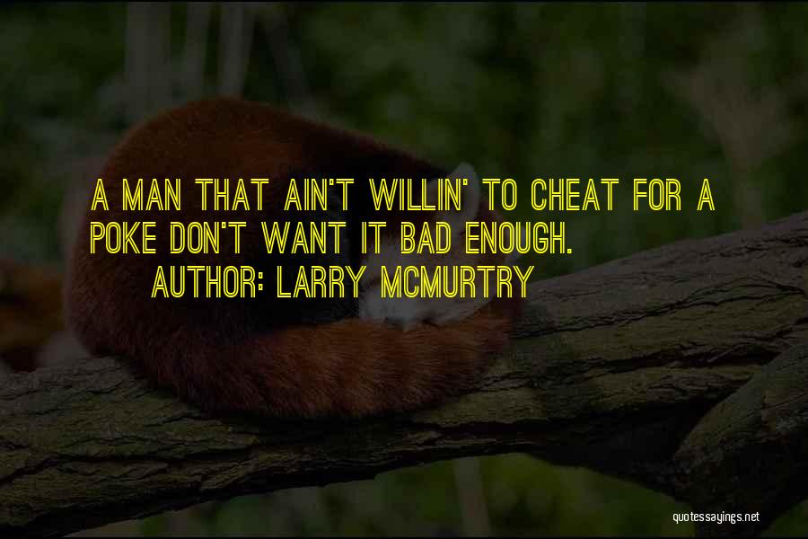 Larry McMurtry Quotes 1571313