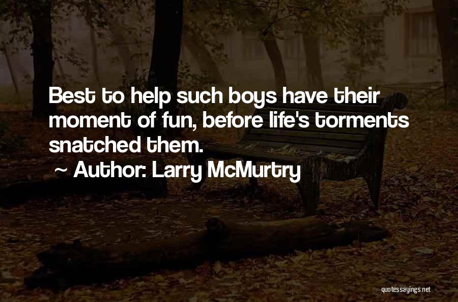 Larry McMurtry Quotes 1933534