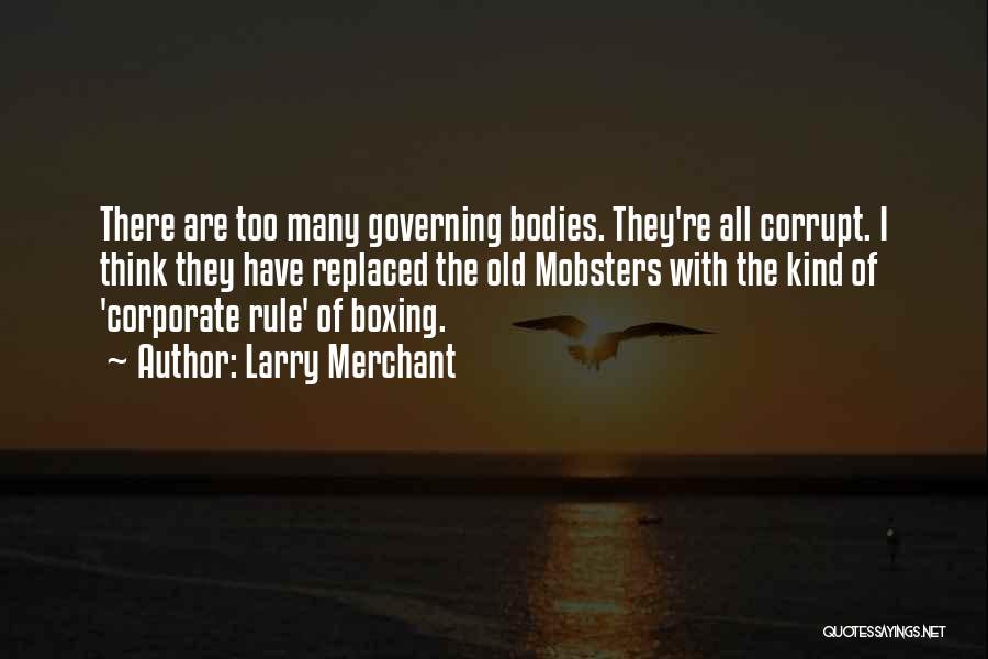 Larry Merchant Quotes 1103680