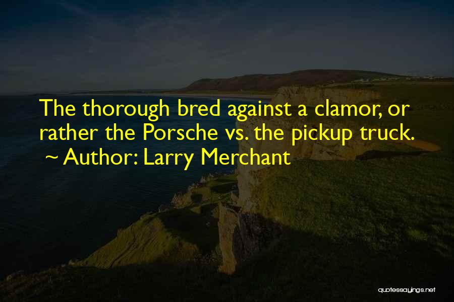 Larry Merchant Quotes 116681