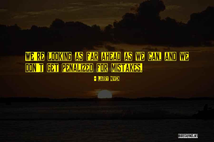 Larry Niven Quotes 1300973 Larry Niven Quotes 1300973