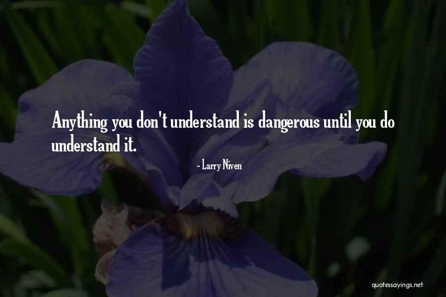 Larry Niven Quotes 1506542 Larry Niven Quotes 1506542