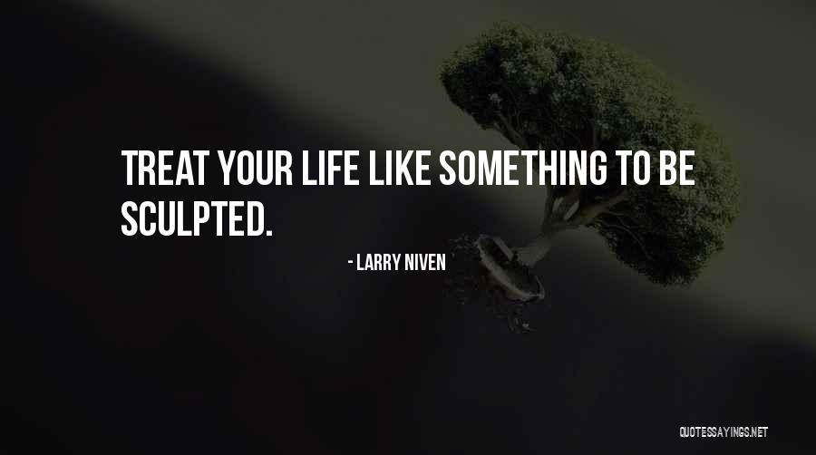 Larry Niven Quotes 1727122 Larry Niven Quotes 1727122