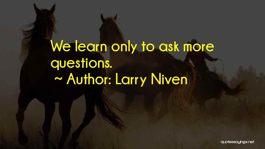 Larry Niven Quotes 190755