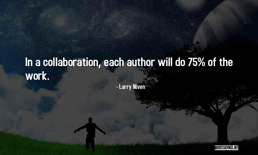 Larry Niven Quotes 2041924 Larry Niven Quotes 2041924