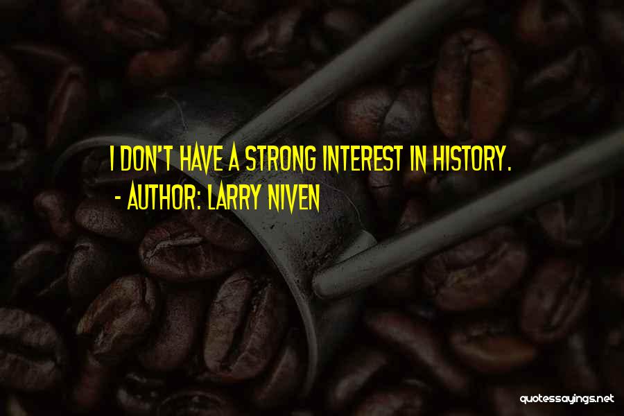 Larry Niven Quotes 2060145