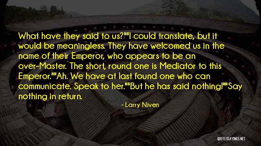 Larry Niven Quotes 2074649