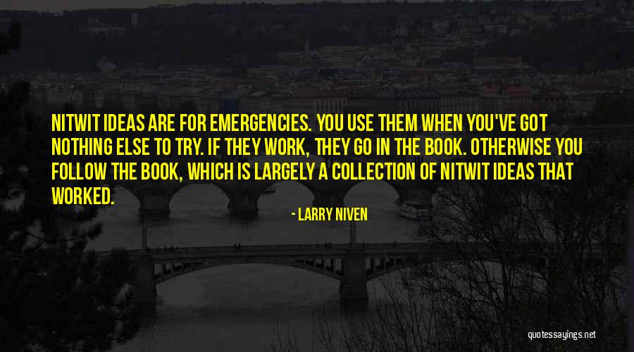 Larry Niven Quotes 2082571