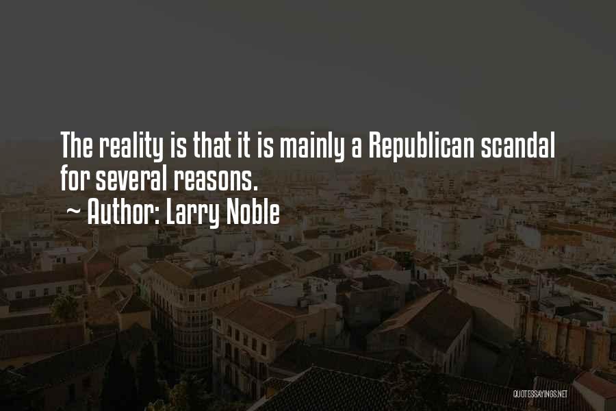Larry Noble Quotes 1895025