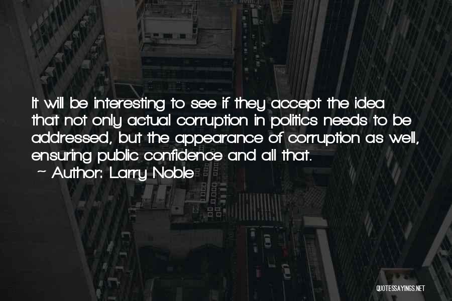 Larry Noble Quotes 701015