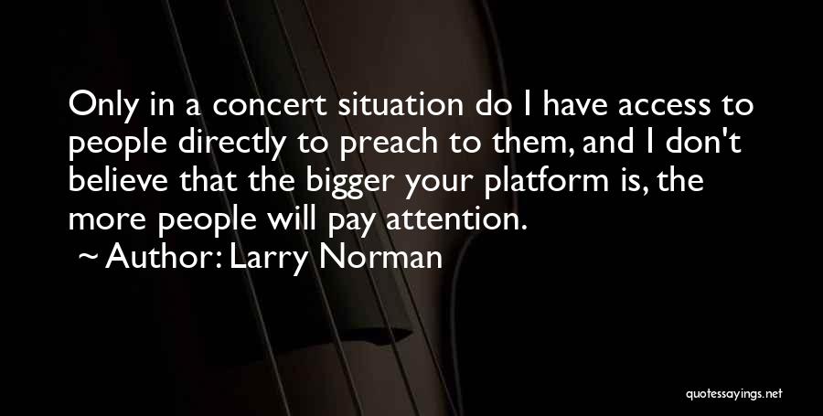 Larry Norman Quotes 613250