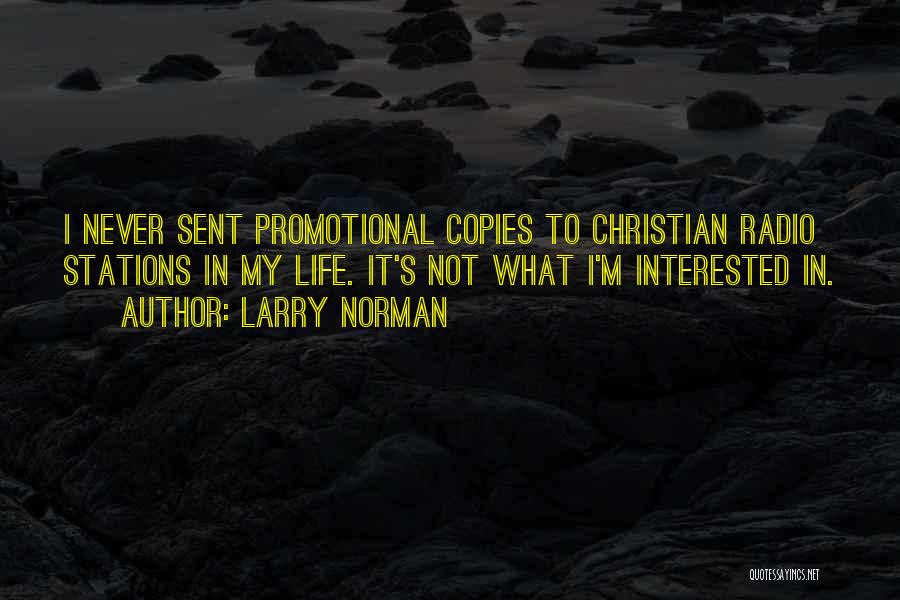 Larry Norman Quotes 786749