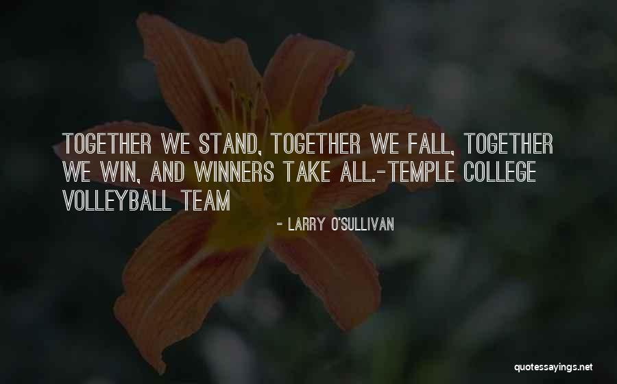 Larry O'Sullivan Quotes 833393