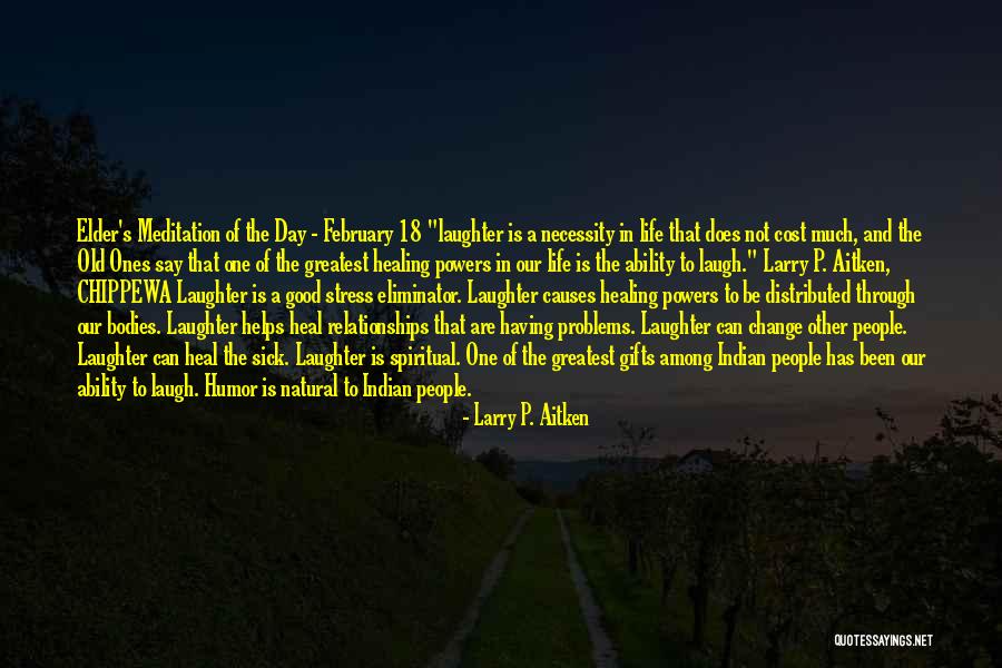 Larry P. Aitken Quotes 2010623 Larry P. Aitken Quotes 2010623