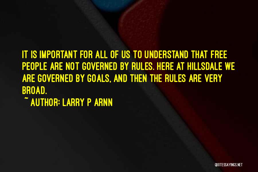 Larry P Arnn Quotes 1566822