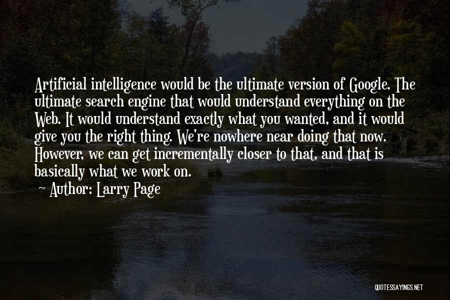 Larry Page Quotes 1422007
