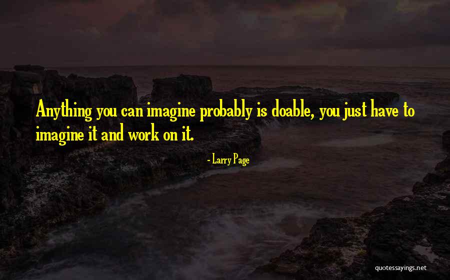 Larry Page Quotes 1529670