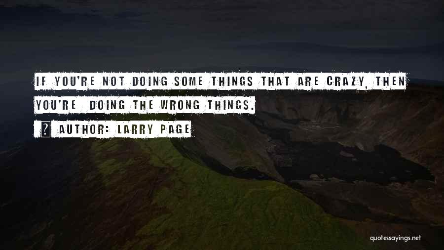 Larry Page Quotes 2106321