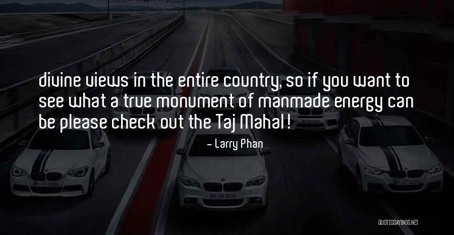 Larry Phan Quotes 1662949