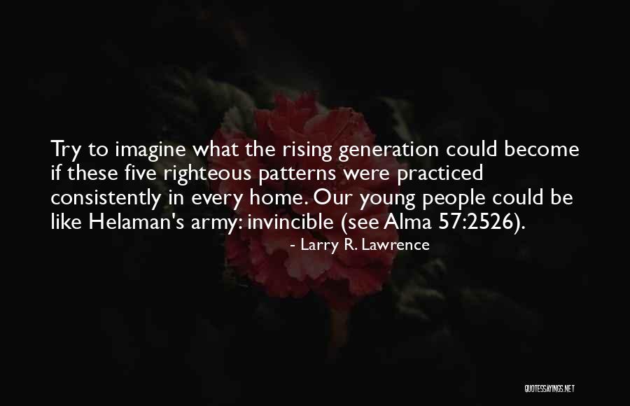 Larry R. Lawrence Quotes 1010190