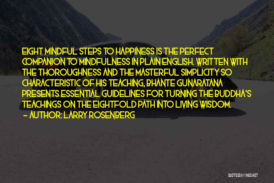 Larry Rosenberg Quotes 300239